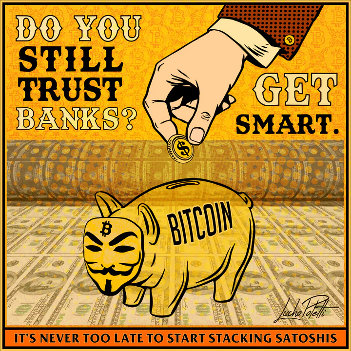 Do You Trust Banks Bitcoin Artwork By Lucho Poletti